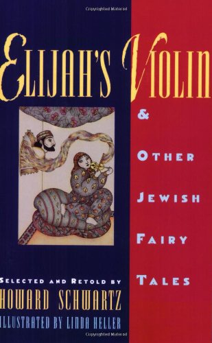 Elijah's Violin & Other Jewish Fairy Tales