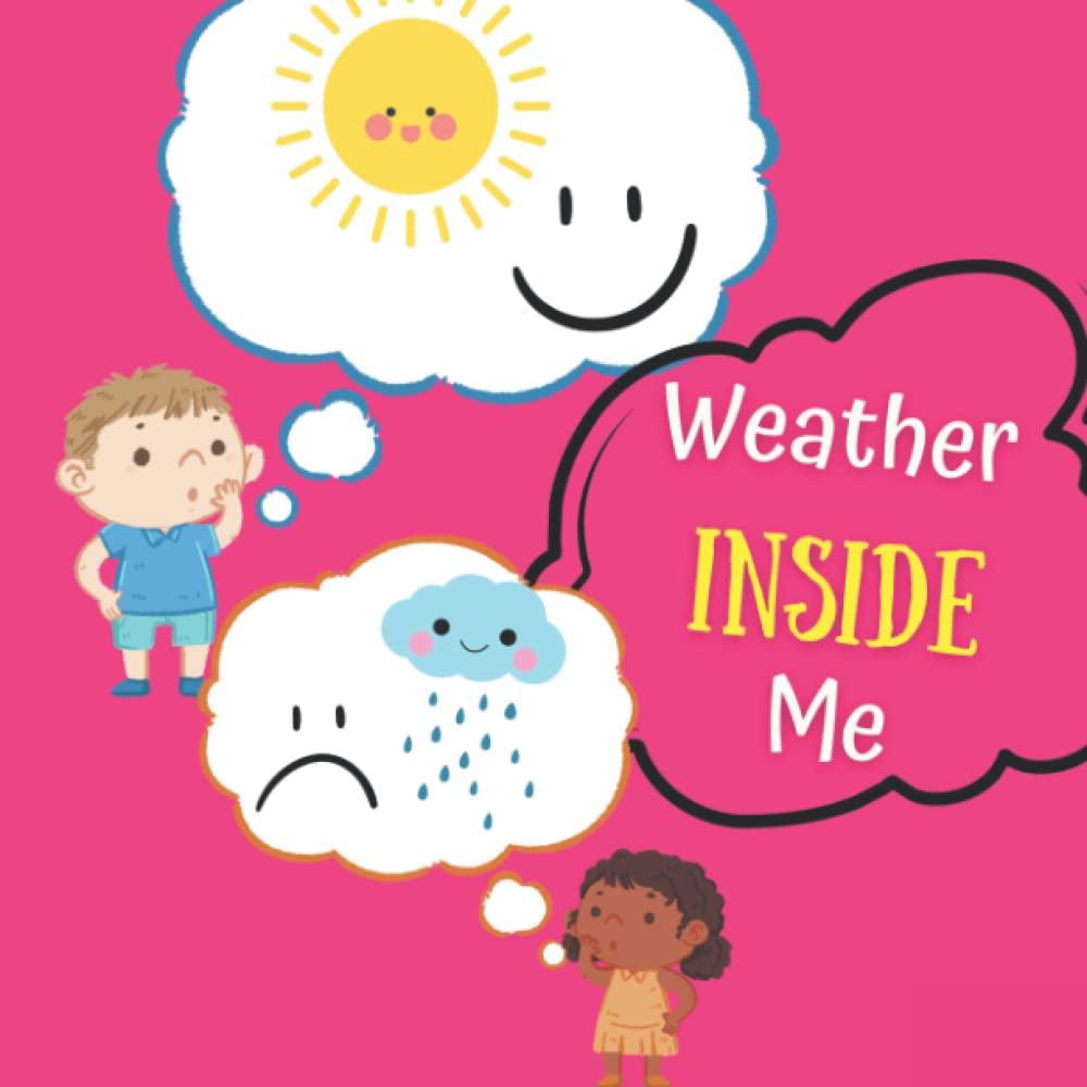 Weather Inside Me: Stories About Interest Children's Imagination, Bed Time Stories for Children