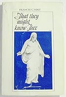 That They Might Know Thee B0007F1A7A Book Cover
