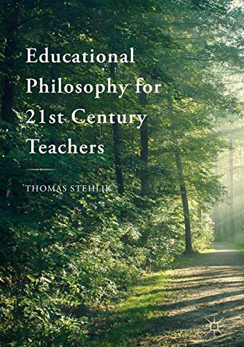 Buy Educational Philosophy for 21st Century Teachers — BookShops.in