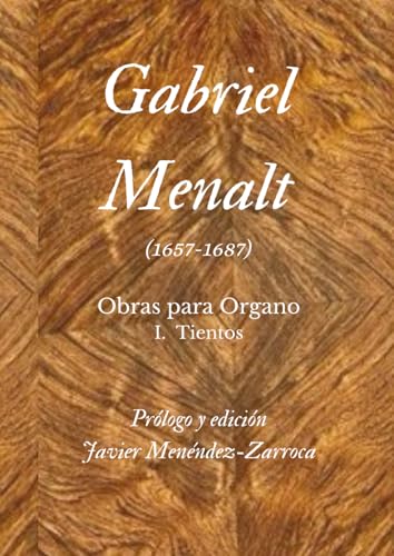  Obras para Organo: I. Tientos