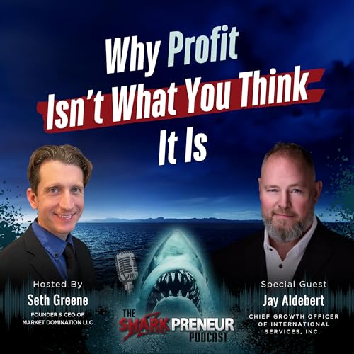 Episode 1281: Why Profit Isn&rsquo;t What You Think It Is with Jay Aldebert