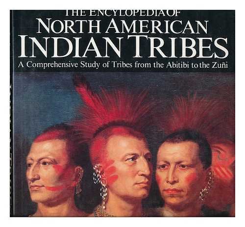 Encyclopaedia of North American Indian Tribes 060050266X Book Cover