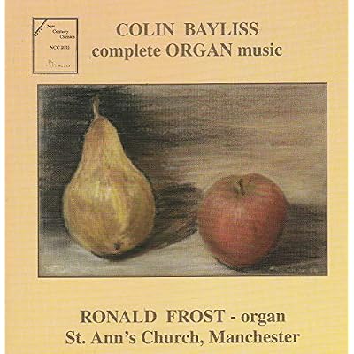 Colin Bayliss Complete Organ Music