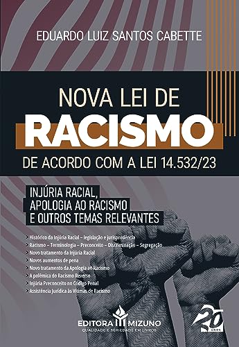 Nova lei de racismo de acordo com a lei 14.532/23: injúria racial, apologia ao racismo e outros temas relevantes