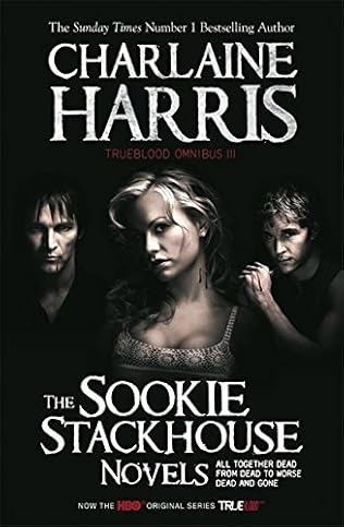 True Blood Omnibus Iii Sookie Stackhouse Omnibus By Charlaine Harris