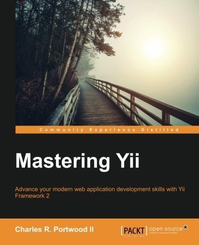 Mastering Yii by Charles R. Portwood II (2016-01-28)