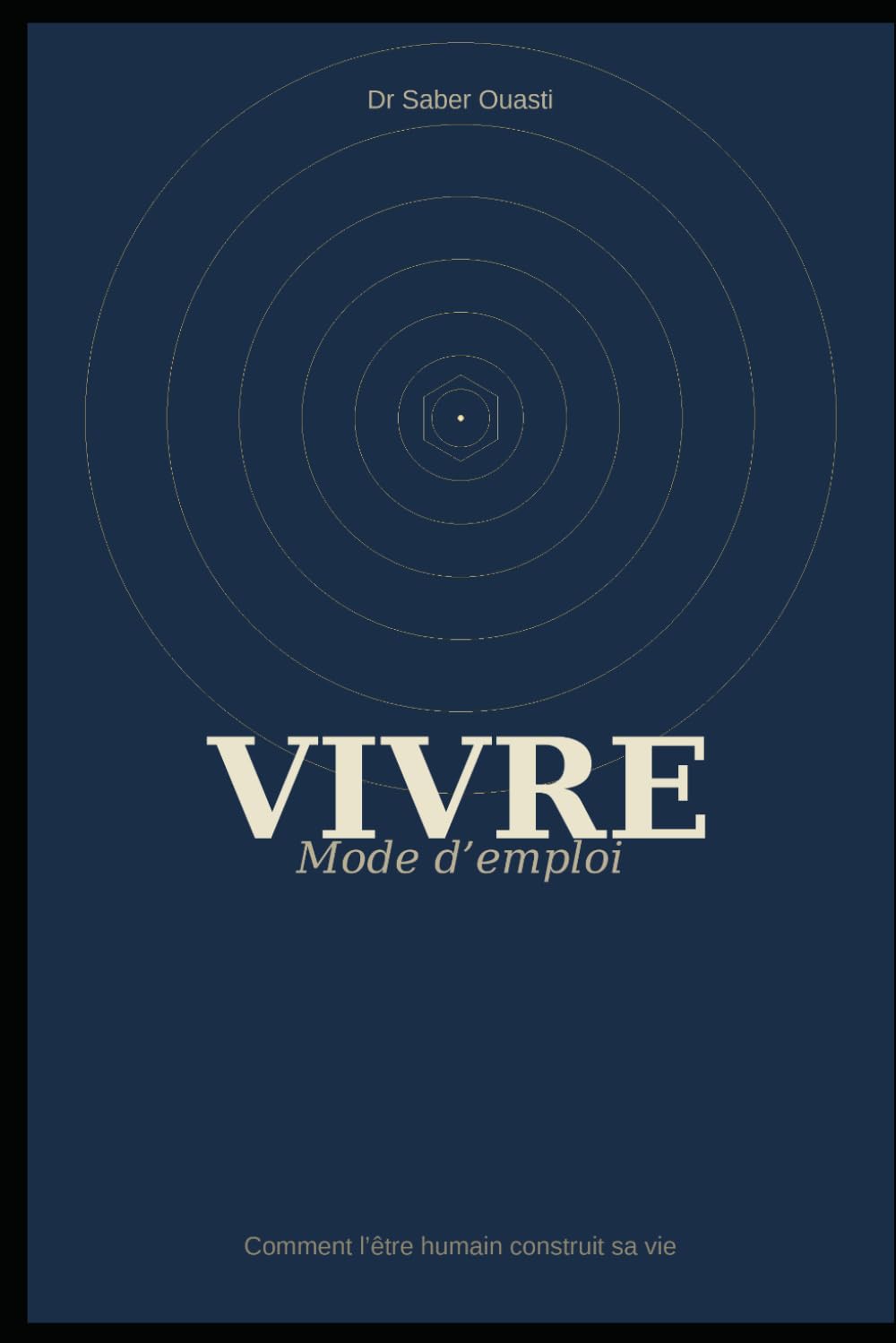 VIVRE: MODE D’EMPLOI