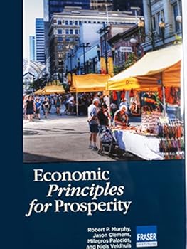 Economic Principles for Prosperity