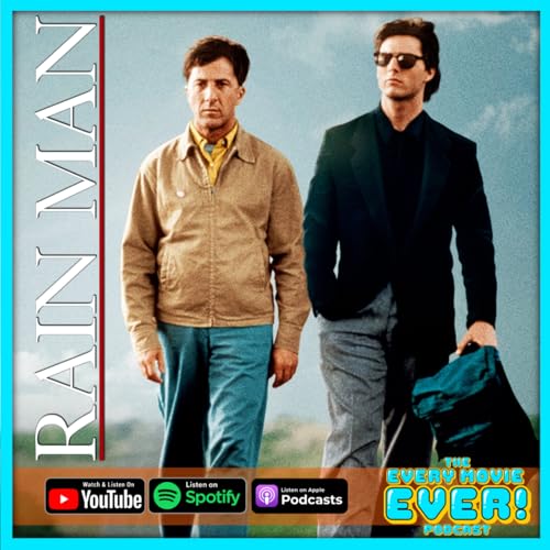 Rain Man (1988): Autism Icon or Reductive Hatecrime? (Feat. Amber From Ctrl Alt Critique Podcast)