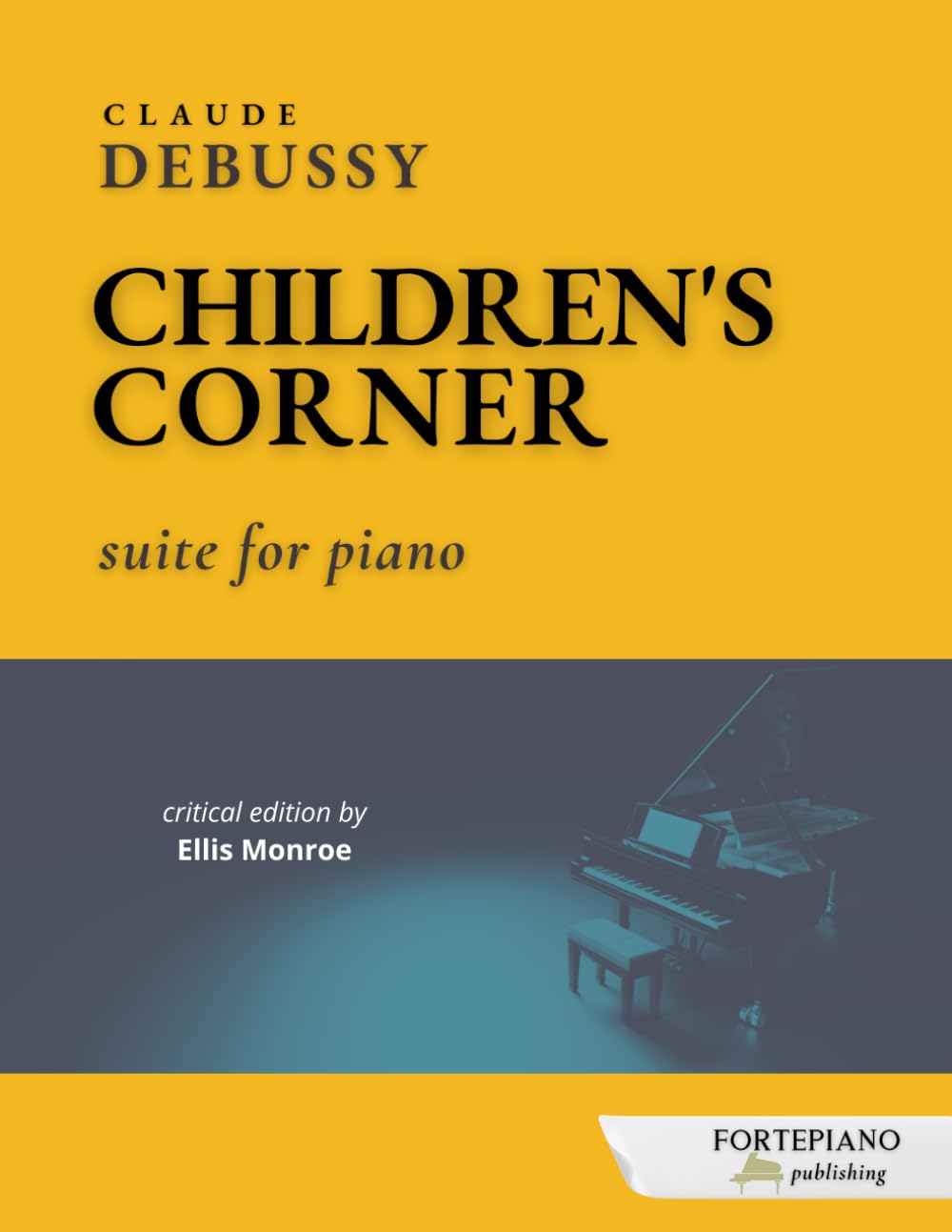 Children's Corner by Debussy - Critical Edition: suite for piano