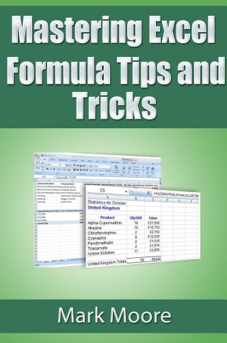 advanced excel 2007 - Mastering Excel Formula Tips and Tricks