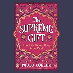 The Supreme Gift Audiolibro Por Paulo Coelho arte de portada