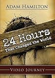 24 Hours That Changed the World DVD: A Video Journey by Adam Hamilton (2009-12-01)