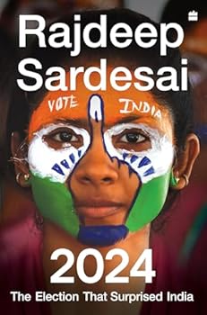 Paperback 2024:The Election that Surprised India Book