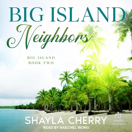 Big Island Neighbors by Shayla Cherry episode artwork