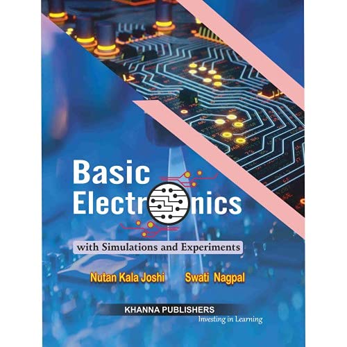 Basic Electronics [Paperback] LATEST PRINT 2024 AVAILABLE AT KHANNA PUBLISHERS ONLY
