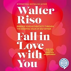 Fall in Love with You Audiolibro Por Walter Riso arte de portada