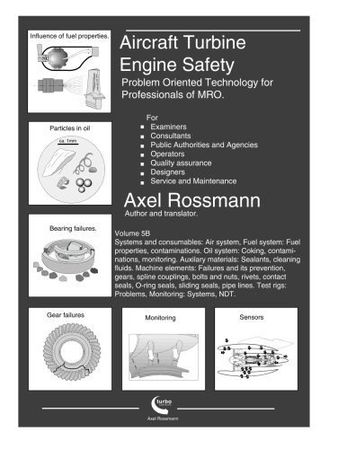 Aircraft Turbine Engine Safety Volume 5B: Problem Oriented Technology for Professionals