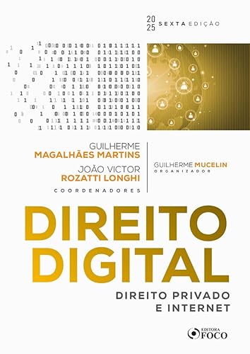 Direito Digital : Direito Privado e Internet - 6ª ED 2025