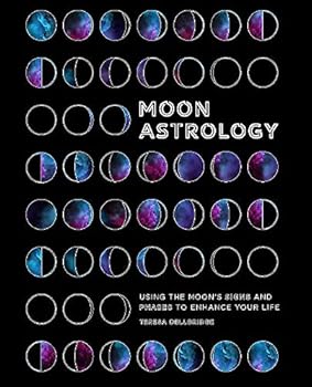 Paperback Moon Astrology: Using the Moon's Signs and Phases to Enhance Your Life Book