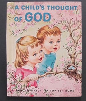Hardcover A Child's Thought of God: A Poem based on Psalm 104 Book