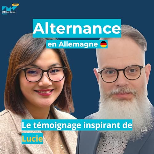 Le parcours de Lucie - Alternance : un choix gagnant