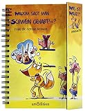 Warum sagt man "Schwein gehabt!"? - Friederike Wilhelmi Rolf Vogt 