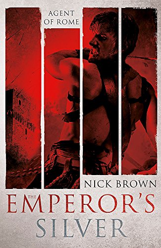 The Emperor's Silver: Agent of Rome 5