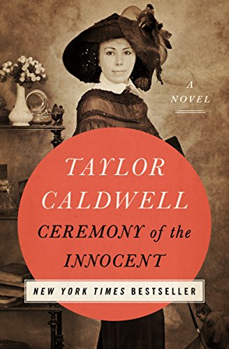Ceremony of the Innocent: A Novel
