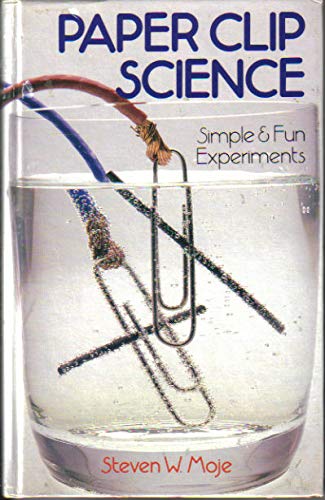 Buy Paper Clip Science: Simple and Fun Experiments — BookShops.in
