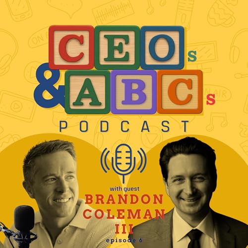 Brandon Coleman III (Cotton Patch Cafe, TGI Fridays, Dave & Buster's), A Conversation in Leading Turnarounds, Culture and the Importance of Presence in Parenting cover art