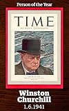 Winston Churchill: TIME Person of the Year 1940 (Singles Classic)
