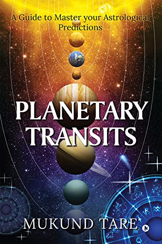 Cover of Planetary Transits : A Guide to master your Astrological predictions