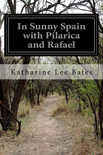In Sunny Spain with Pilarica and Rafael 1515358097 Book Cover