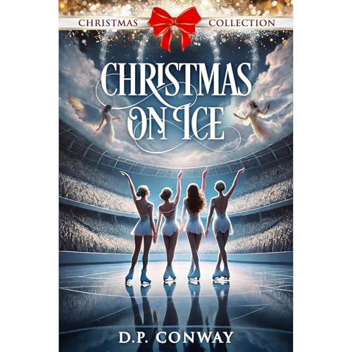 Christmas on Ice Audiolibro Por D.P. Conway arte de portada