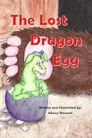 The Lost Dragon Egg 1069517429 Book Cover