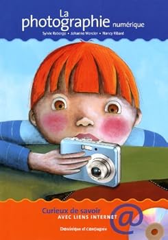 Hardcover PHOTOGRAPHIE NUMERIQUE -LA [French] Book