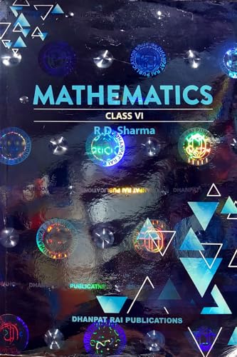 Image of Mathematics Class 6 | R.D. Sharma | Edition | Based on NCERT Syllabus | Chapter-wise Solved Examples & Practice Questions | Dhanpat Rai ... | (Books → Education → School Books → CBSE)