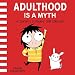 Sarah's Scribbles 2018 Wall Calendar: Adulthood is a Myth