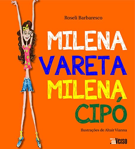 Milena vareta, milena cipó Milena vareta, milena cipó