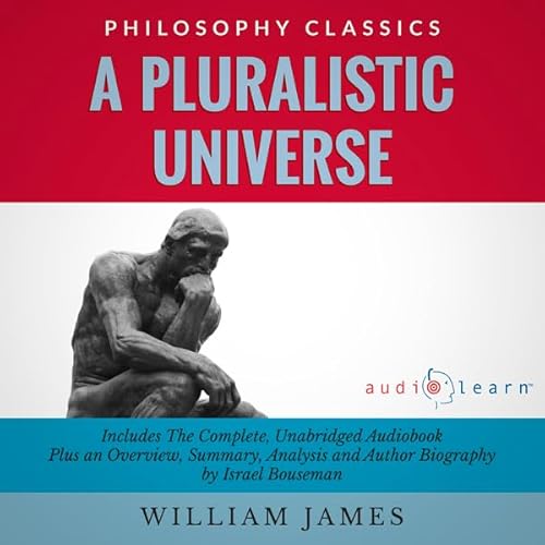 Page de couverture de Summary of A Pluralistic Universe by William James