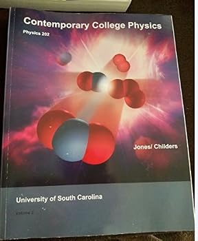 Contemporary College Physics (202) 3rd Edition University of South Carolina