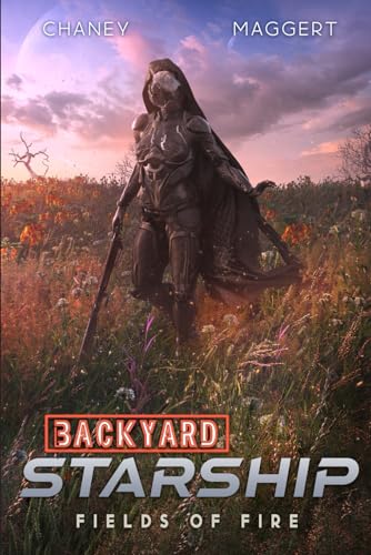 Fields of Fire (Backyard Starship) B0BB5SVD8H Book Cover