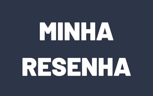 Minha Resenha