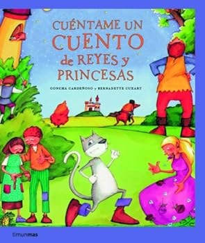 Hardcover Cuéntame un cuento de reyes y princesas [Spanish] Book