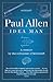 Idea Man: A Memoir by the Co-founder of Microsoft (English Edition)