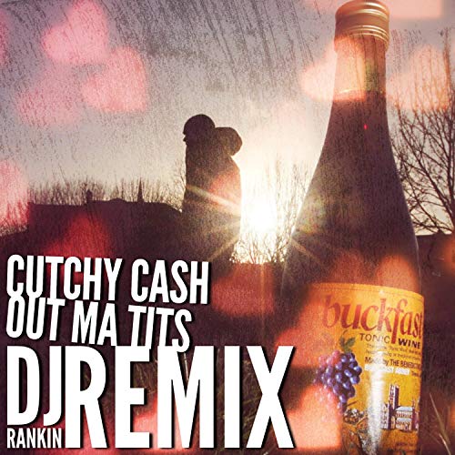 DJ Rankin & Cutchy Cash