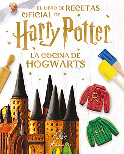 La cocina de Hogwarts (Harry Potter): El libro de recetas