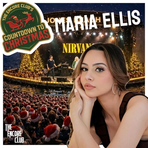 Maria Ellis - The Encore Club's Countdown To Christmas